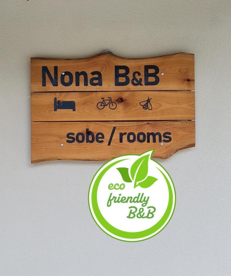 Nona Bb Bed & Breakfast Postojna Bagian luar foto